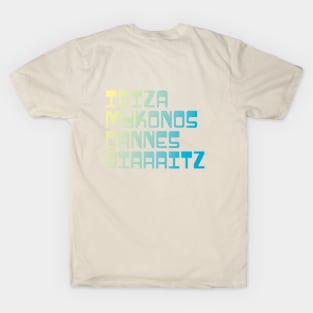 Holiday Beach Shirt / Ibiza Mykonos Cannes Biarritz T-Shirt